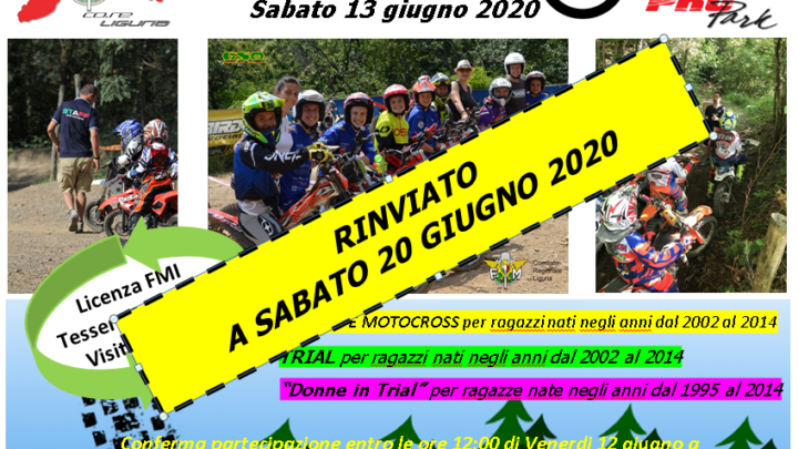 Riinviato a Sabato 20 giugno Corso di Trial Teorico Pratico e New Entry a 360°al PRO PARK di GENOVA