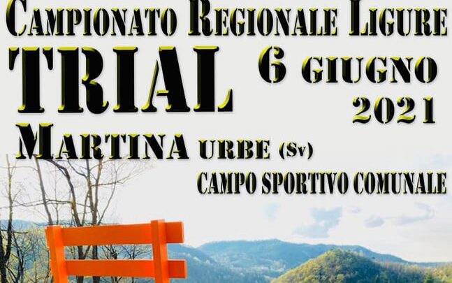 Presentazione Campionato Regionale Ligure 2021 e prima prova Martina Urbe 6 Giugno.INFO, ORARI MINITRIAL E ADULTI