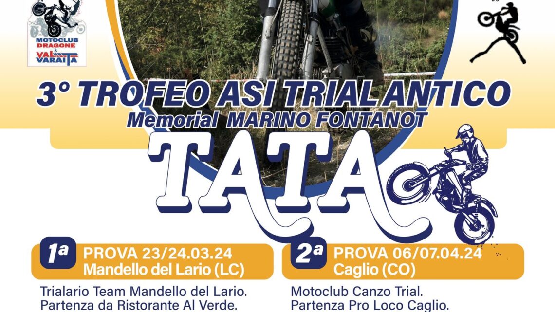 Sabato 23 e Domenica 24 Marzo da Mandello del Lario inizierà il Trofeo Asi Trial Antico.INFO